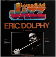 Eric Dolphy - I Grandi Del Jazz