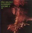 LP - Eric Dolphy - In Europe / Volume 3. = イン・ヨーロッパ Vol. 3 - + Insert