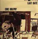 LP - Eric Dolphy - Last Date - Gatefold + Booklet