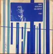 Eric Dolphy Quartet - 1961