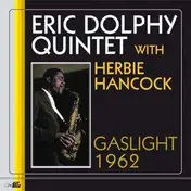 Eric Dolphy Quintet - GASLIGHT 1962