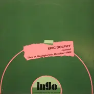 Eric Dolphy Quintet - Live At Gaslight Inn, October 1962