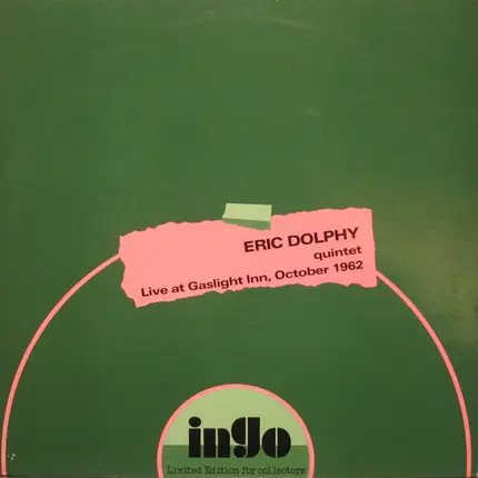 Eric Dolphy Quintet - Live At Gaslight Inn, October 1962