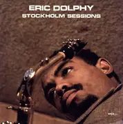 LP - Eric Dolphy - Stockholm Sessions