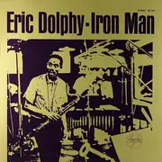 LP - Eric Dolphy - Iron Man - Deep Groove
