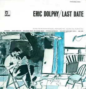 Eric Dolphy - Last Date