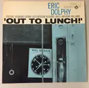 LP - Eric Dolphy - Out To Lunch!