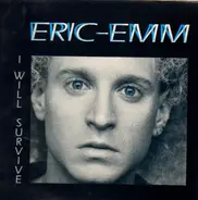 Eric Emm - I Will Survive