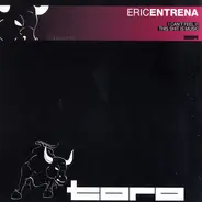 Eric Entrena - I Can`t Feel It