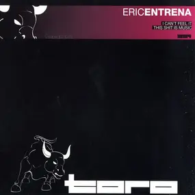 Eric Entrena - I Can`t Feel It