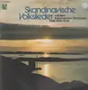 LP - Eric Ericson mit dem Kammerchor Stockholm - Skandinavische Volkslieder