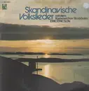 LP - Eric Ericson mit dem Kammerchor Stockholm - Skandinavische Volkslieder