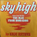 7inch Vinyl Single - Eric Esteve - Sky High
