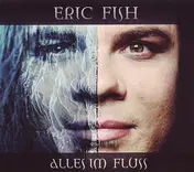 Eric Fish - Alles im Fluss