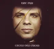 Eric Fish - Gegen den Strom