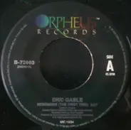 Eric Gable - Remember The First Time