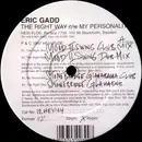 12inch Vinyl Single - Eric Gadd - The Right Way / My Personality