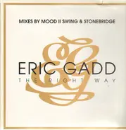 Eric Gadd - The Right Way