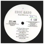 12inch Vinyl Single - Eric Gadd - Do You Believe In Me