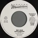 7inch Vinyl Single - Eric Gale - Blue Horizon