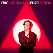 CD - Eric Hutchinson - Pure Fiction - Digipak