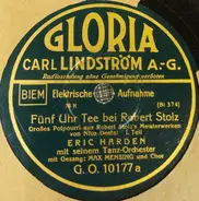 Eric Harden Mit Seinem Tanz-Orchester - Fünf Uhr Tee Bei Robert Stolz