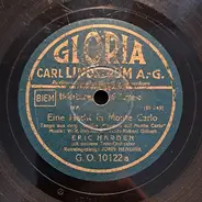 Eric Harden Mit Seinem Tanz-Orchester - Eine Nacht In Monte Carlo / Das Ist Die Liebe Der Matrosen