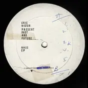 Eric Hilton - Present Past And Future