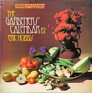 Eric Hobbis - The Gardeners' Calendar