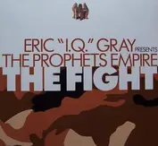 Eric 'IQ' Gray, Prophets Empire