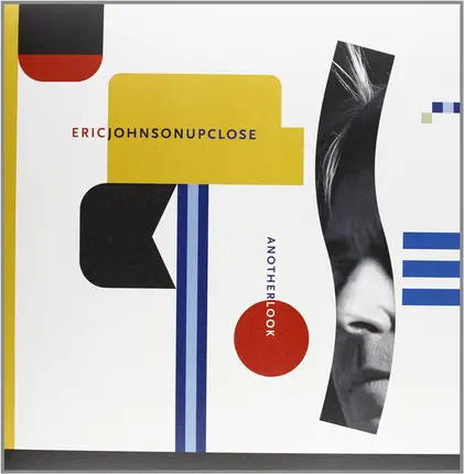Eric Johnson - Up Close - Another Look