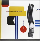 Eric Johnson - Up Close - Another Look