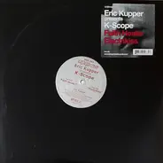 Eric Kupper Presents K-Scope - Faith Healer / Electrikiss