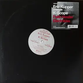 Eric Kupper - Faith Healer / Electrikiss