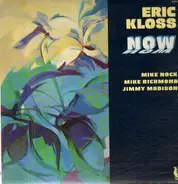 Eric Kloss - Now