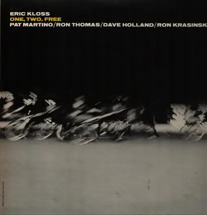 Eric Kloss - One, Two, Free