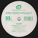 12inch Vinyl Single - Eric Perez Project - Release