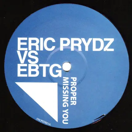 Eric Prydz Vs Everything But The Girl - Proper Missing You