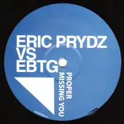 Eric Prydz - Proper Missing You