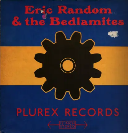 Eric Random And The Bedlamites - Subliminal Seduction / Bedlam A Go Go