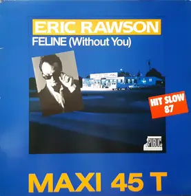 Eric Rawson - Feline (Without You)