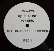 Eric Red & Redzone - Fifty Ways To Leave Your Lover