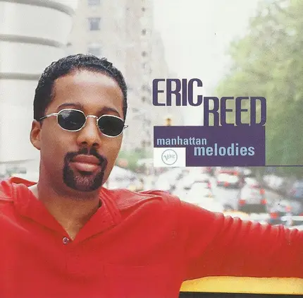 Eric Reed - Manhattan Melodies