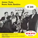 7inch Vinyl Single - Eric Richard avec Jack Say Orchestra And Chorus / Ferry Davis with Jack Say Orchestra And Chorus - Amour Perdu / Buona Notte Bambino