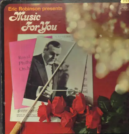 Eric Robinson - Presents Music For You