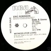 Eric Robinson - Witness (For Love)