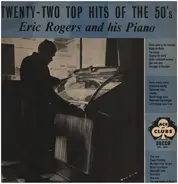 Eric Rogers - Twenty Two Top Hits Of The 50's