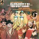 LP - Eric Rogers , The Vaudeville Orchestra And Chorus , Al Mancini - The Spirit Of Vaudeville!