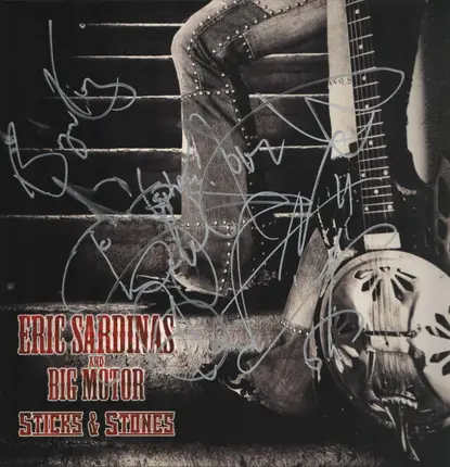 Eric Sardinas And Big Motor - Sticks & Stones