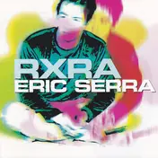 Eric Serra - RXRA